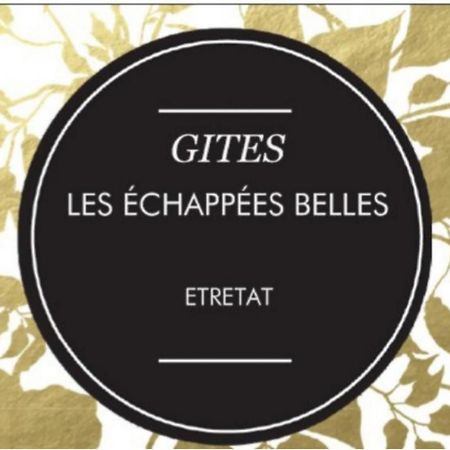 Les Echapees Belles Apartment Étretat Exterior foto